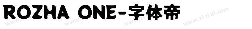 ROZHA ONE字体转换